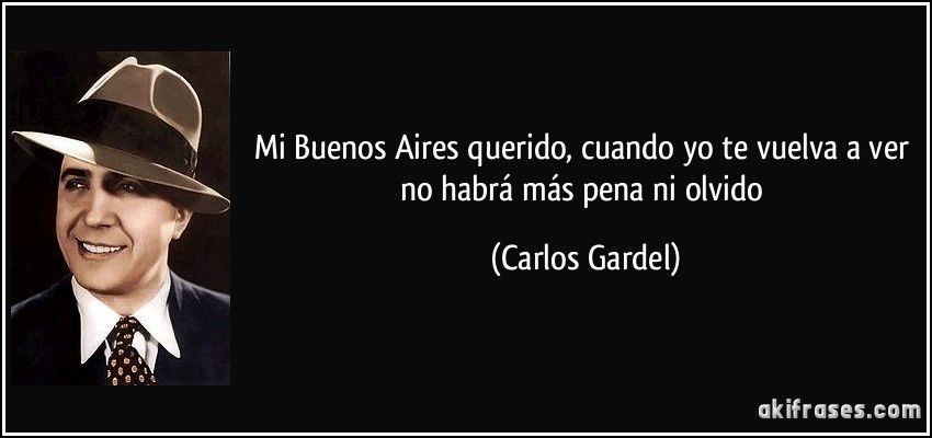 Las mejores frases de Carlos Gardel
