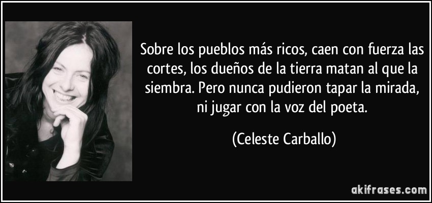 Las mejores frases de Celeste Carballo