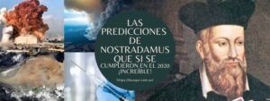 Las PREDICCIONES de Nostradamus que SI se cumplieron en el 2020 ¡Increíble!